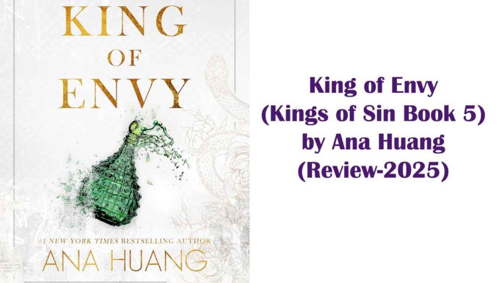 King of Envy review